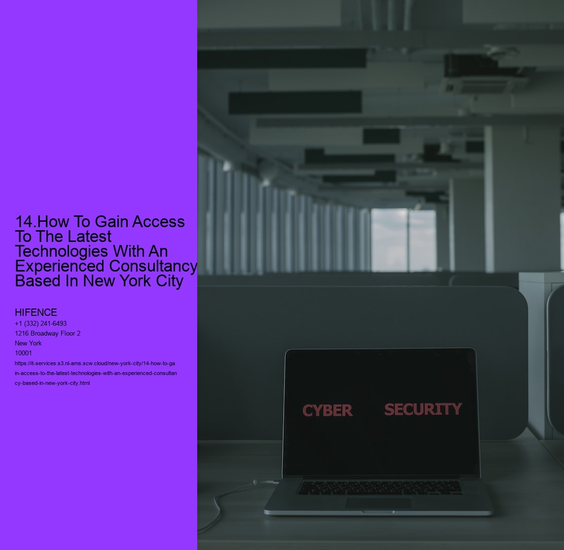 14.How To Gain Access To The Latest Technologies With An Experienced Consultancy Based In New York City  