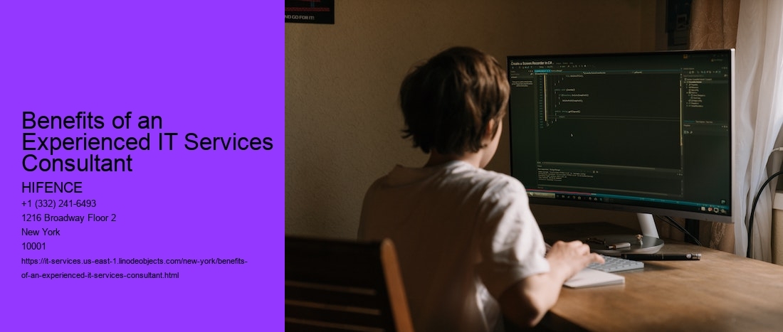 Benefits of an Experienced IT Services Consultant 
