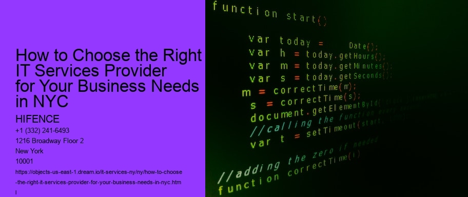 How to Choose the Right IT Services Provider for Your Business Needs in NYC 
