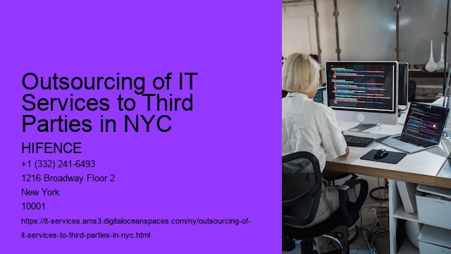 Outsourcing of IT Services to Third Parties in NYC 
