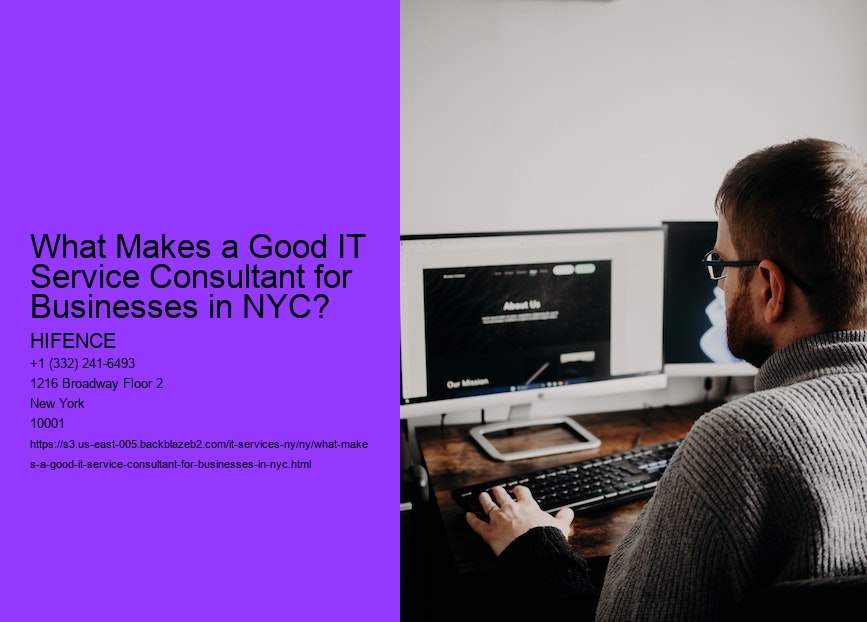 What Makes a Good IT Service Consultant for Businesses in NYC? 